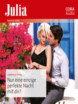 cover image of Nur eine einzige perfekte Nacht mit dir?